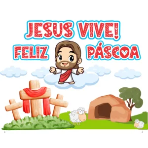 Painel de páscoa - Jesus vive