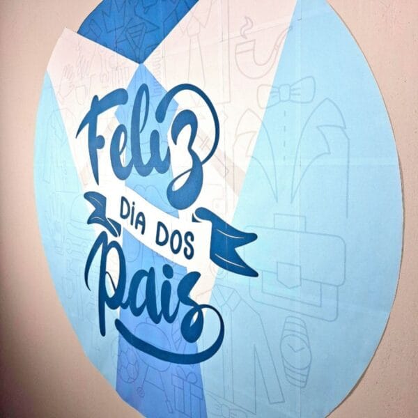 Painel Redondo - Feliz Dia dos Pais - Imagem 5
